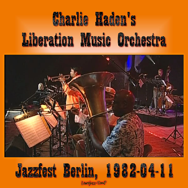 CharlieHadensLiberationMusicOrchestra1982-04-11PhilharmonieBerlinGermany (1).jpg